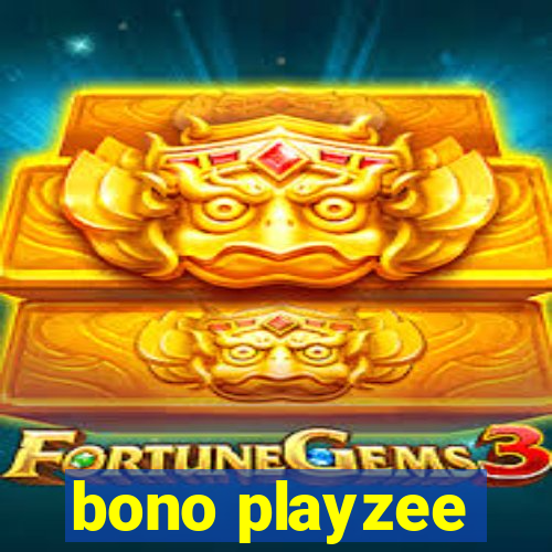 bono playzee